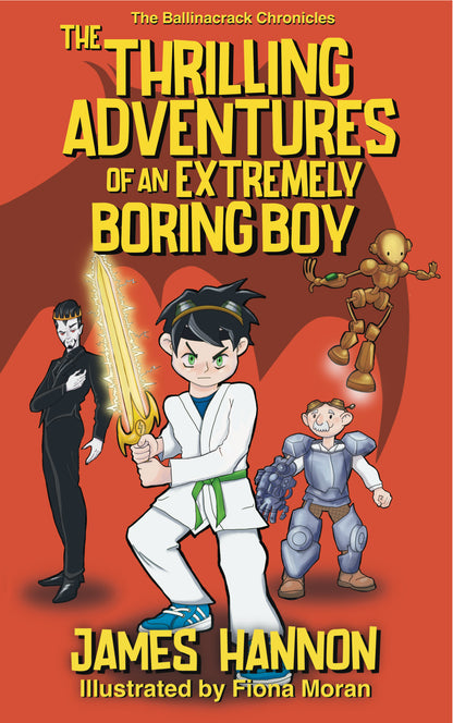 The Thrilling Adventures Of An Extremely Boring Boy - Signed by Author